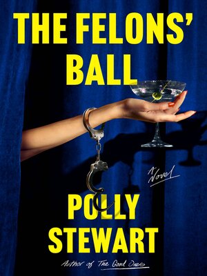 cover image of The Felons' Ball